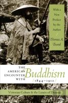 The American Encounter With Buddhism, 1844-1912