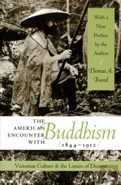 The American Encounter With Buddhism, 1844-1912