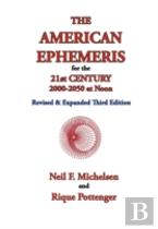 The American Ephemeris For The 21st Cent