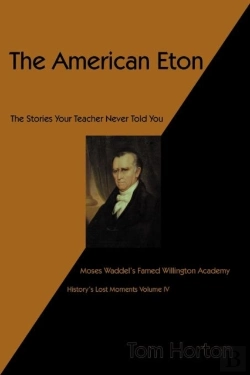 Bertrand.pt - The American Eton: Moses Waddel'S Famed