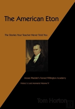 Bertrand.pt - The American Eton: Moses Waddel'S Famed