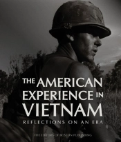The American Experience In Vietnam