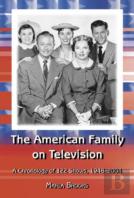 The American Family On Television