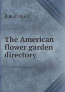 The American Flower Garden Directory