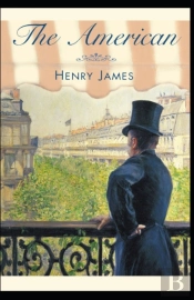 The American Henry James (Short Stories, Classics, Literature) (Annotated)