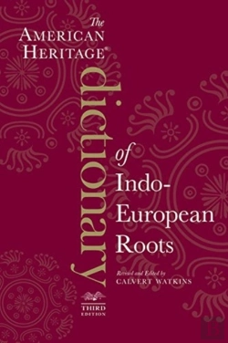 Bertrand.pt - The American Heritage Dictionary Of Indo-European Roots, Third Edition