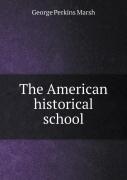 The American Historical School