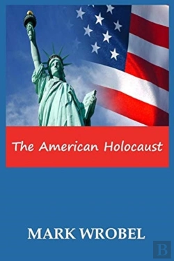 Bertrand.pt - The American Holocaust