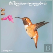 The American Hummingbirds Calendar 2022
