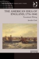The American Idea Of England, 1776-1840