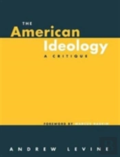 The American Ideology
