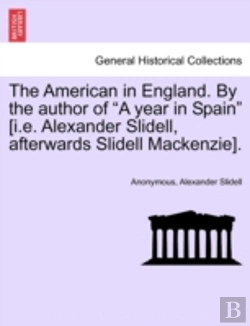 Bertrand.pt - The American In England. By The Author Of 