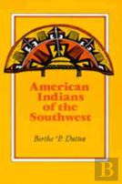 The American Indians Of The Southwest