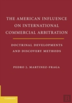 Bertrand.pt - The American Influences On International Commercial Arbitration