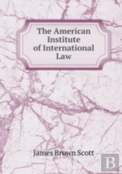 The American Institute Of International Law