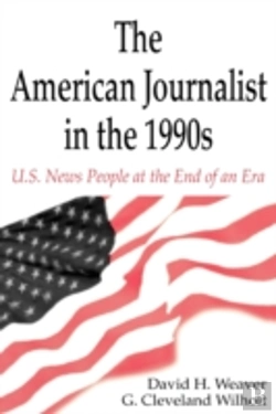 Bertrand.pt - The American Journalist In The 1990s