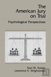 The American Jury On Trial