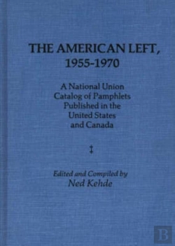Bertrand.pt - The American Left, 1955-70