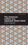The American Letters Of A Japanese Parlor-Maid