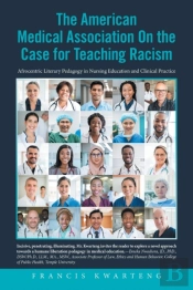 The American Medical Association On The Case For Teaching Racism