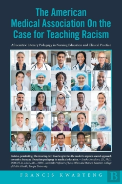 Bertrand.pt - The American Medical Association On The Case For Teaching Racism