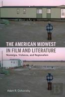 The American Midwest In Film And Literature
