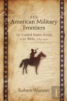 The American Military Frontiers