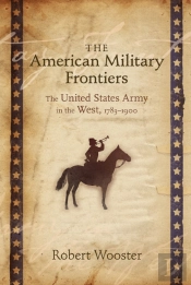 The American Military Frontiers