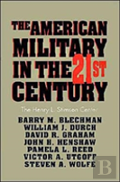 The American Military In The Twenty First Century