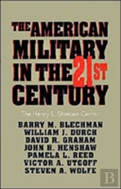 The American Military In The Twenty First Century