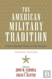 The American Military Tradition