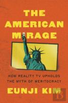 The American Mirage