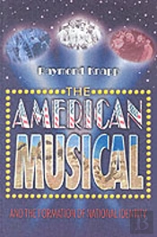 The American Musical And The Formation Of National Identity