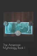The American Mythology