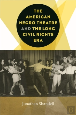 Bertrand.pt - The American Negro Theatre And The Long Civil Rights Era