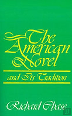 Bertrand.pt - The American Novel And Its Tradition