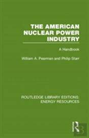 The American Nuclear Power Industry