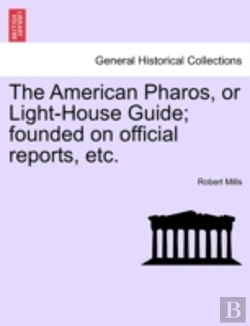 Bertrand.pt - The American Pharos, Or Light-House Guid