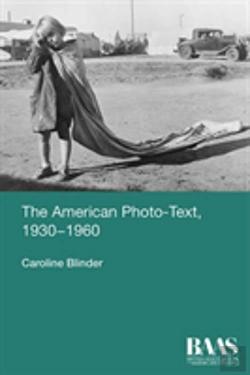 Bertrand.pt - The American Photo-Text, 1930-1960