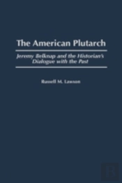 The American Plutarch