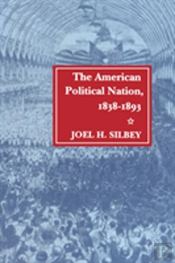 Bertrand.pt - The American Political Nation, 1838-1893