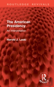 The American Presidency