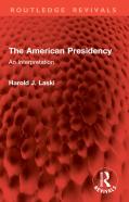 The American Presidency