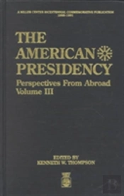 The American Presidency