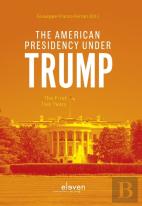 The American Presidency Under Trump