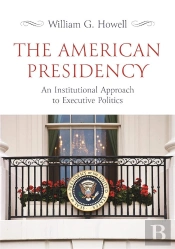 The American Presidency