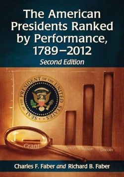 Bertrand.pt - The American Presidents Ranked By Performance, 1789-2012, 2d Ed.