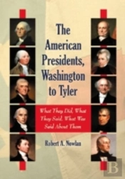 The American Presidents, Washington To Tyler