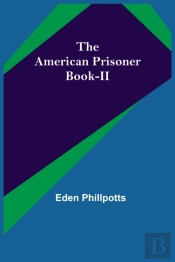 The American Prisoner Book-Ii