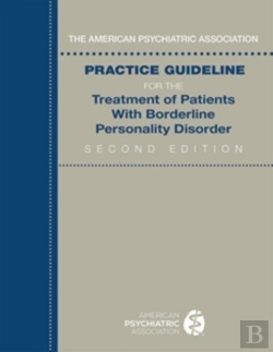 Bertrand.pt - The American Psychiatric Association Practice Guideline For The Treatment Of Patients With Borderline Personality Disorder
